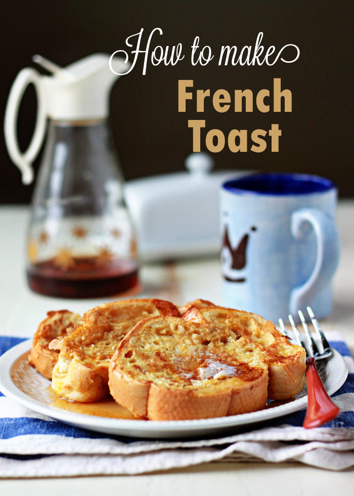 instructions on how to make french toast