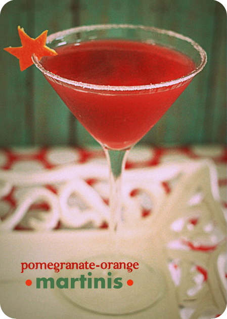 Pomegranate-orange martinis