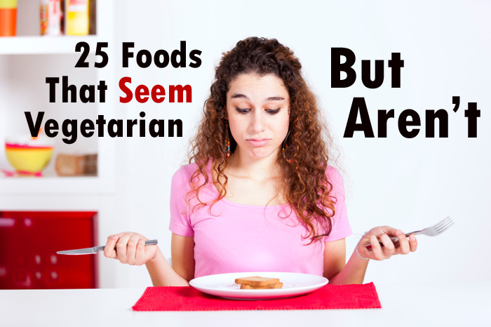 25 Foods That Seem Vegetarian, But Aren't. Gummy bears? Cornbread? French fries?! You'll be surprised which seemingly meatless foods actually aren't.