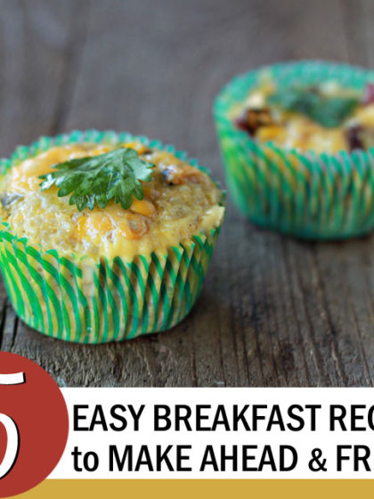 5 Easy Breakfast Recipes to Make Ahead and Freeze