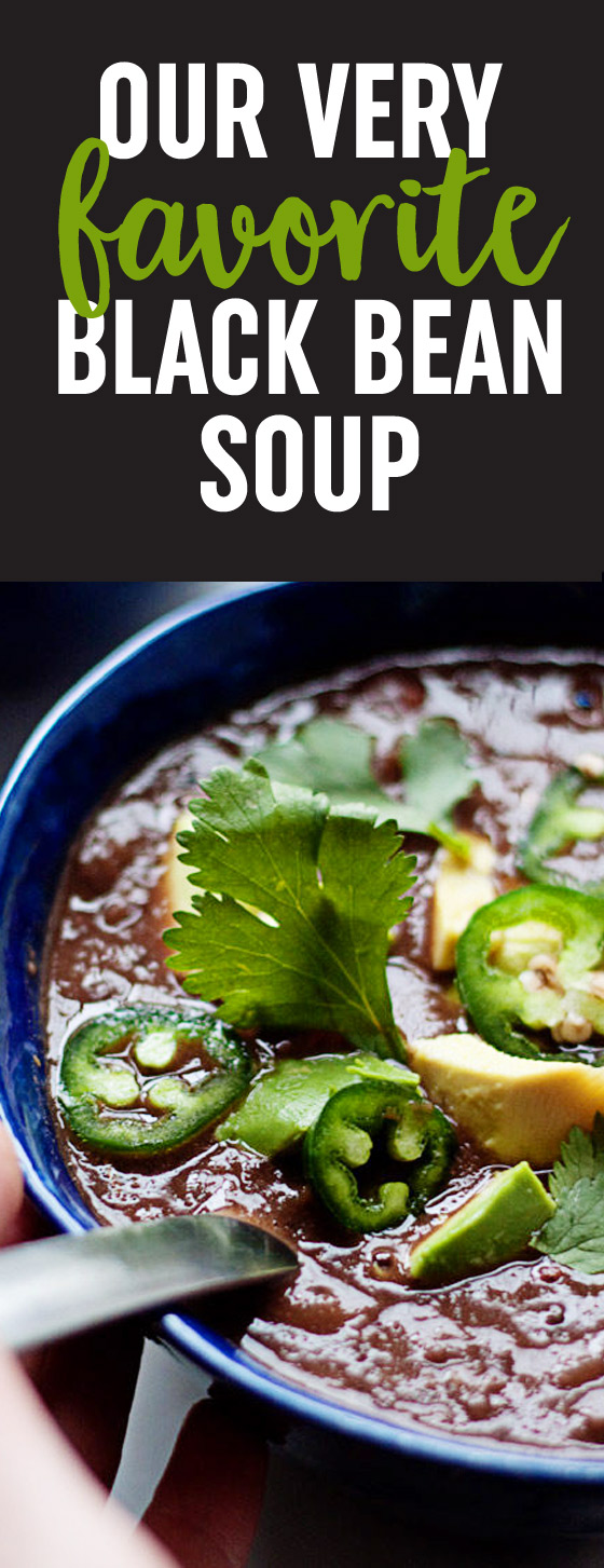 Our Very Favorite Black Bean Soup recipe - Creamy black beans pureed with cumin, jalapeno, and lime ... yum. Vegetarian/vegan, GF. 