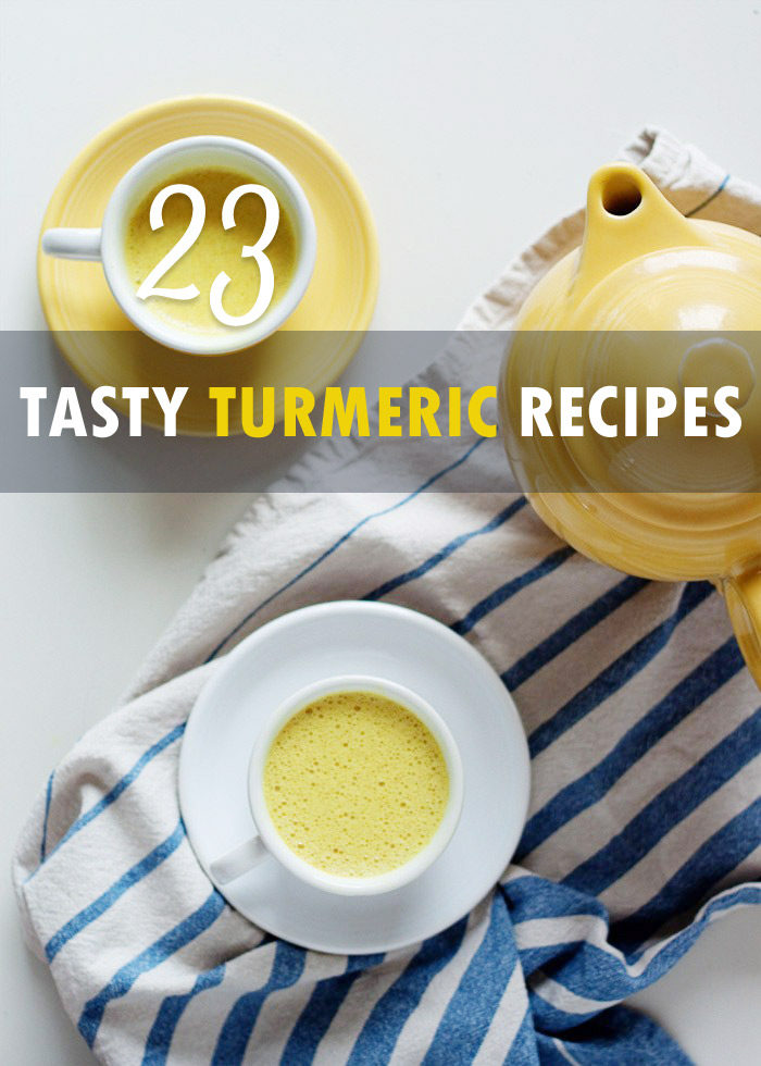 23 Tasty Turmeric Recipes - Eat or drink this incredible inflammation-fighter!