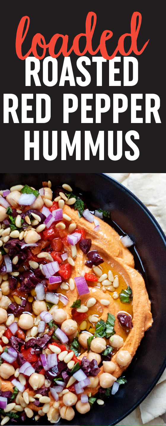 Loaded Roasted Red Pepper Hummus recipe - Smooth, full-of-flavor hummus smothered in Mediterranean toppers. Dip away!
