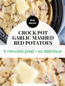 two images of Crock Pot Garlic Mashed Red Potatoes with the text "real recipe Crock Pot Garlic Mashed Red Potatoes 5 minutes prep so delicious"