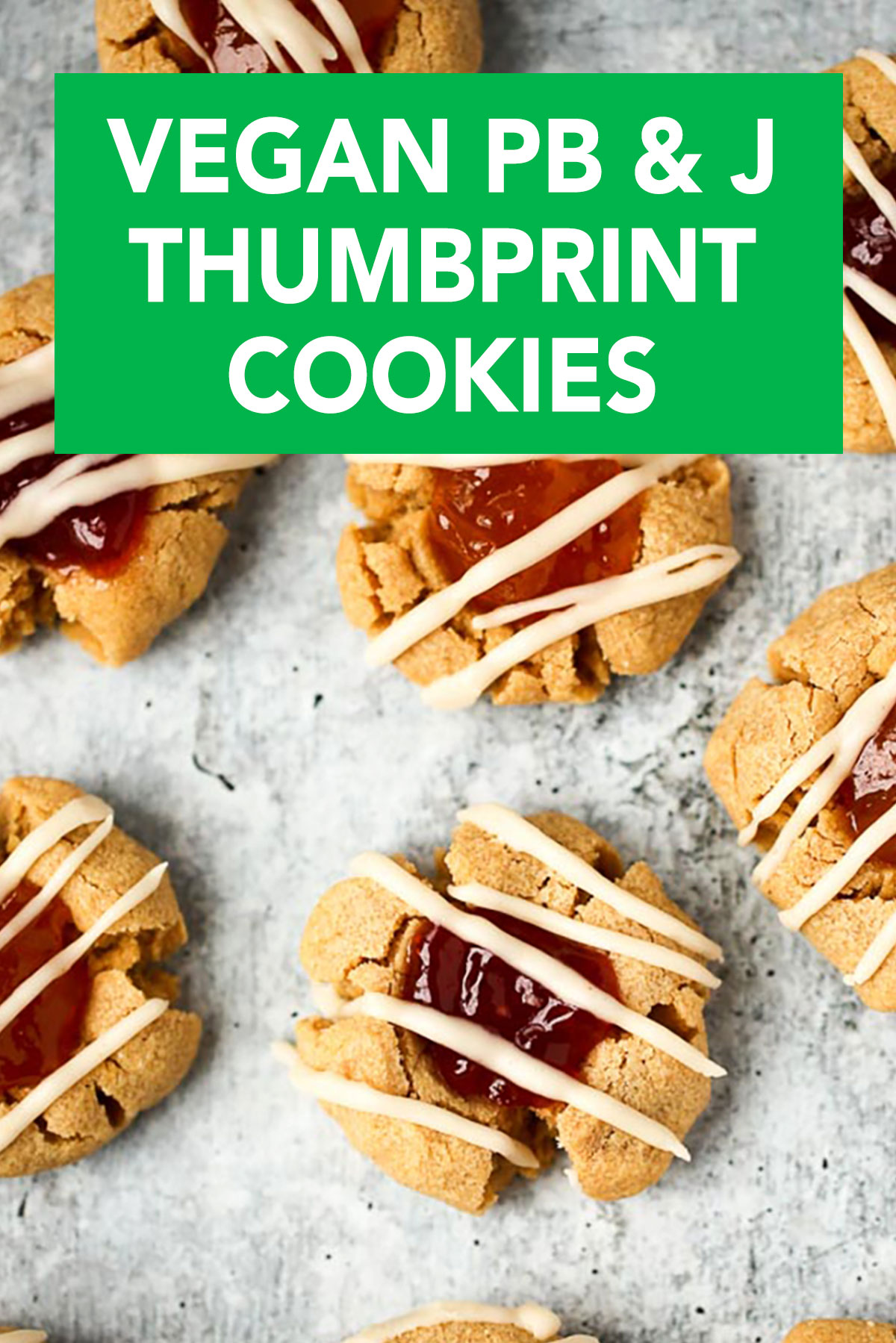 Vegan Peanut Butter & Jelly Thumbprint Cookies - Kitchen Treaty Recipes